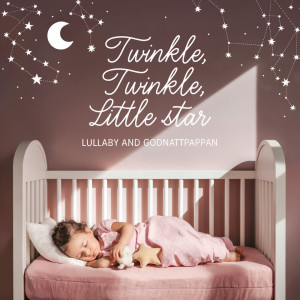 Lullaby的專輯Twinkle, Twinkle, Little Star
