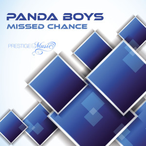 Album Missed Chance from Panda Boys