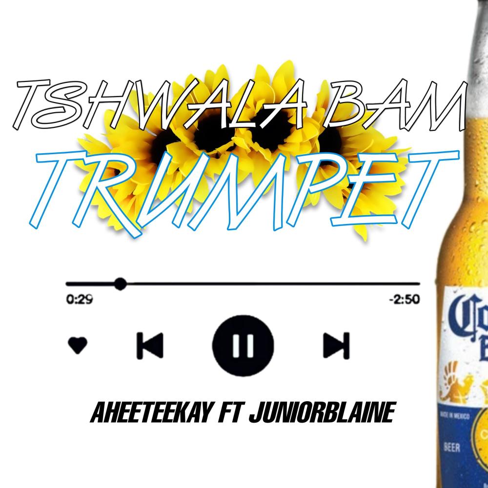 Tshwala Bam (feat. Junior Blaine) (Trumpet)