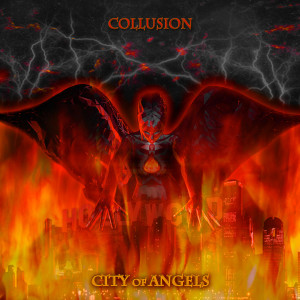 Listen to City of Angels song with lyrics from Collusion