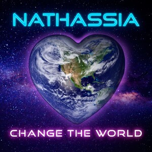 收聽Nathassia的Change the World歌詞歌曲