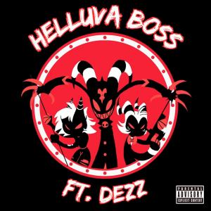 EBF的專輯Helluva Boss (feat. Dezz) [Explicit]
