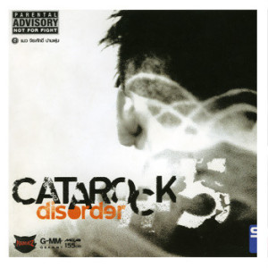 อัลบัม Catarock No.5 Disorder ศิลปิน แมว จิรศักดิ์