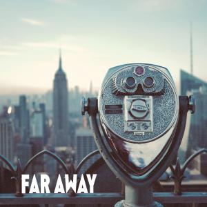 อัลบัม Far Away (Explicit) ศิลปิน Chiddy Bang