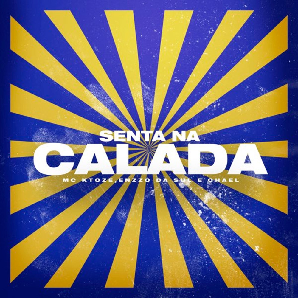 Senta na Calada (Explicit)