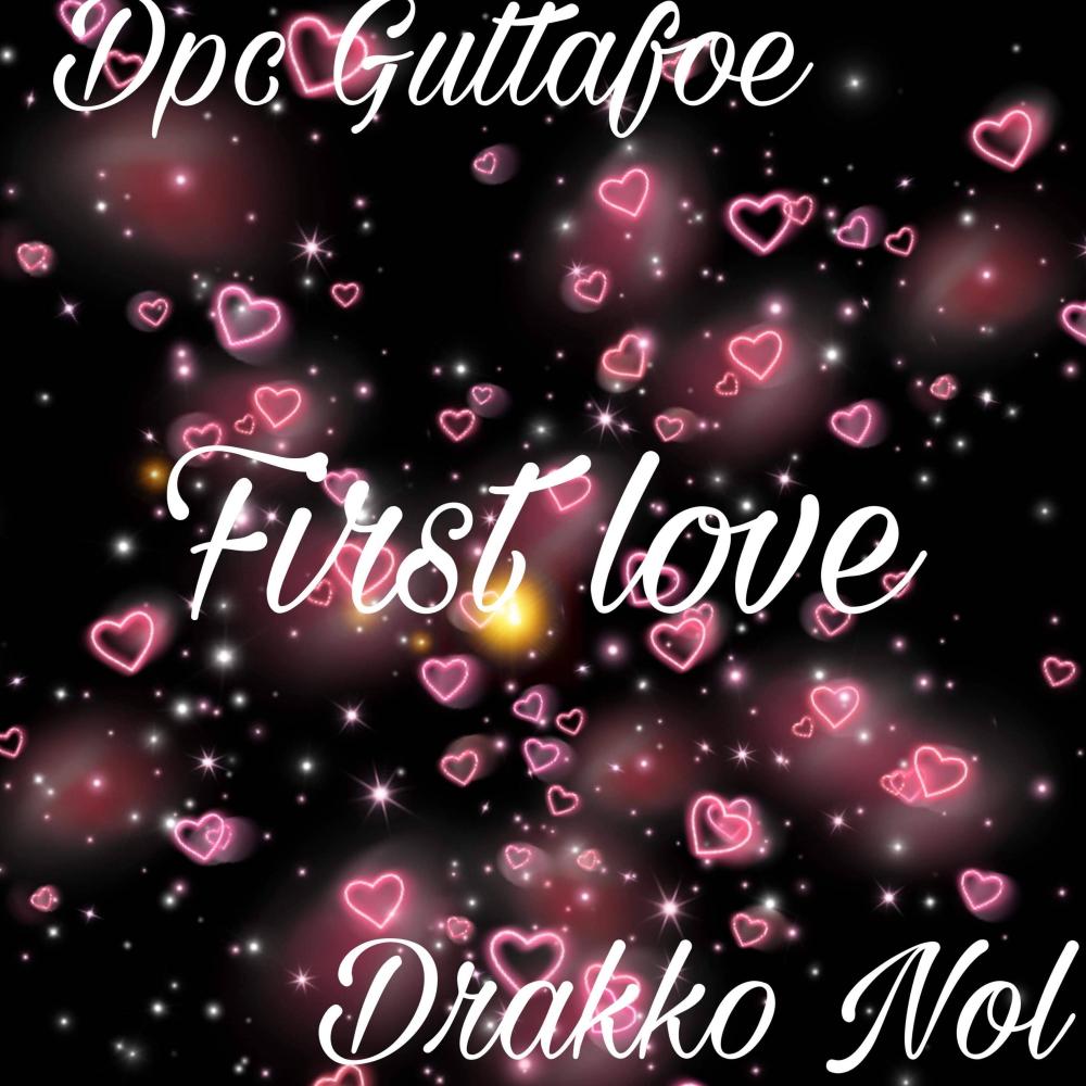 First Løve (feat. Drakko Nol) (Explicit)