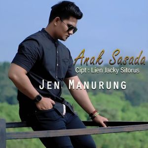 Album ANAK SASADA from Jen Manurung