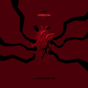 Dengarkan Coração (Explicit) lagu dari MYC dengan lirik