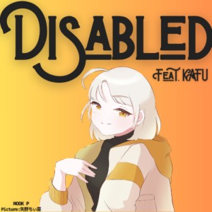 Album Disabled (feat. KAFU) from 