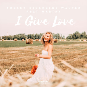Listen to I Give Love song with lyrics from Freaky DJs