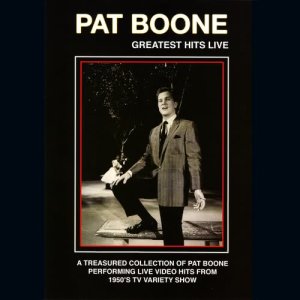 อัลบัม Greatest Hits Live ศิลปิน Pat Boone