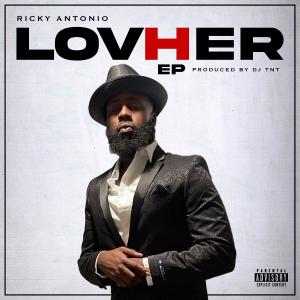 Ricky Antonio的專輯LOVHER (Explicit)