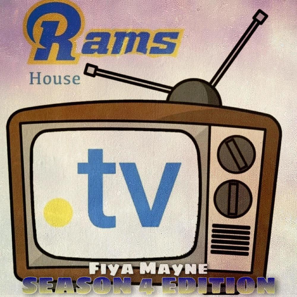 RamsHouseTV (Season 4 Edition) (Explicit)