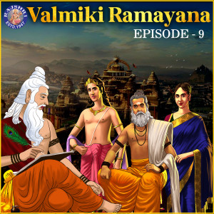 Album Valmiki Ramayan Episode 9 oleh Shailendra Bharti