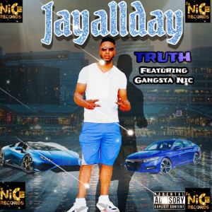ดาวน์โหลดและฟังเพลง The Truth (Explicit) พร้อมเนื้อเพลงจาก JayAllDay