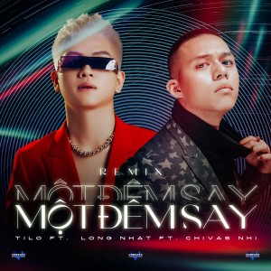 Listen to Một Đêm Say song with lyrics from DJ Long Nhat