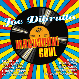 Joe Dibrutto的专辑Maccaroni Soul