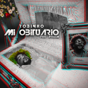 Album Mi Obituario from Robinho