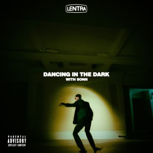 dancing in the dark (Explicit) dari Sonn