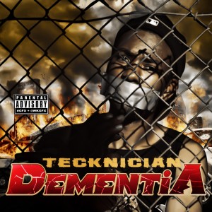 Teck Treyz的專輯Dementia (Deluxe Version) (Explicit)