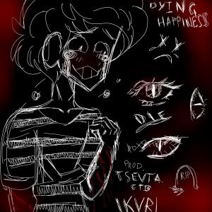 Dengarkan lagu DYING HAPPINESS (Explicit) nyanyian Inhumane dengan lirik