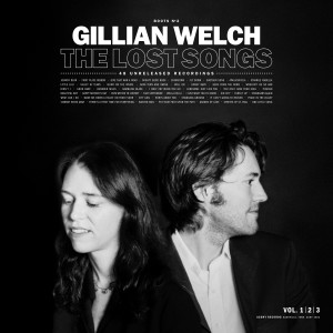 อัลบัม Boots No. 2: The Lost Songs ศิลปิน Gillian Welch