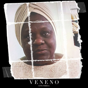 Dengarkan Cota Teresa lagu dari Veneno dengan lirik