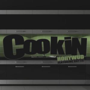 收聽Hollywud的Cookin (Explicit)歌詞歌曲