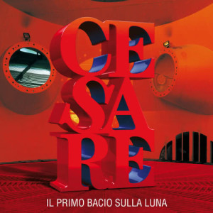 Cesare Cremonini的專輯Il primo bacio sulla luna