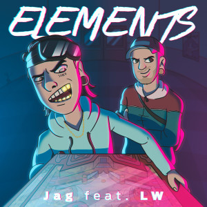 ดาวน์โหลดและฟังเพลง Elements (Explicit) พร้อมเนื้อเพลงจาก Jag
