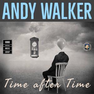 Time After Time dari Andy Walker