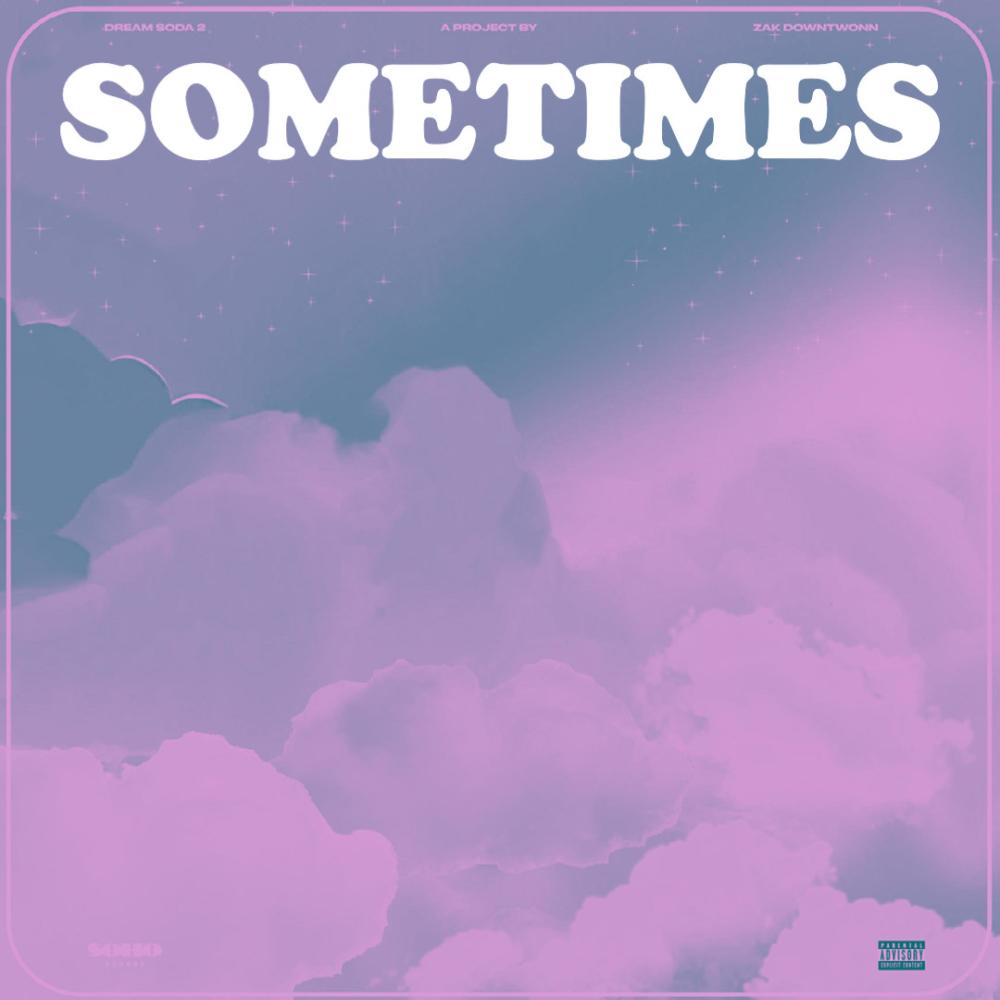 Sometimes