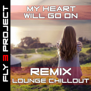 收听Fly 3 Project的My Heart Will Go On (Instrumental Version)歌词歌曲
