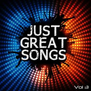 Just Great Songs, Vol. 3