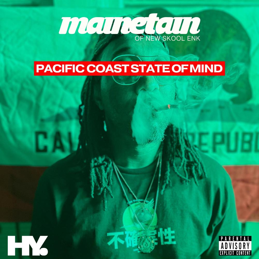 PACIFIC COAST STATE OF MIND (Explicit)