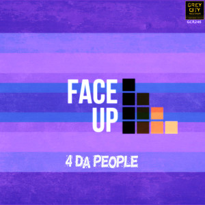 收聽4 Da People的Face Up (Dub)歌詞歌曲