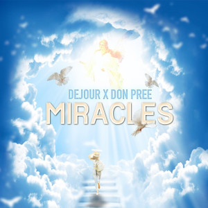 Album Miracles from Dejour