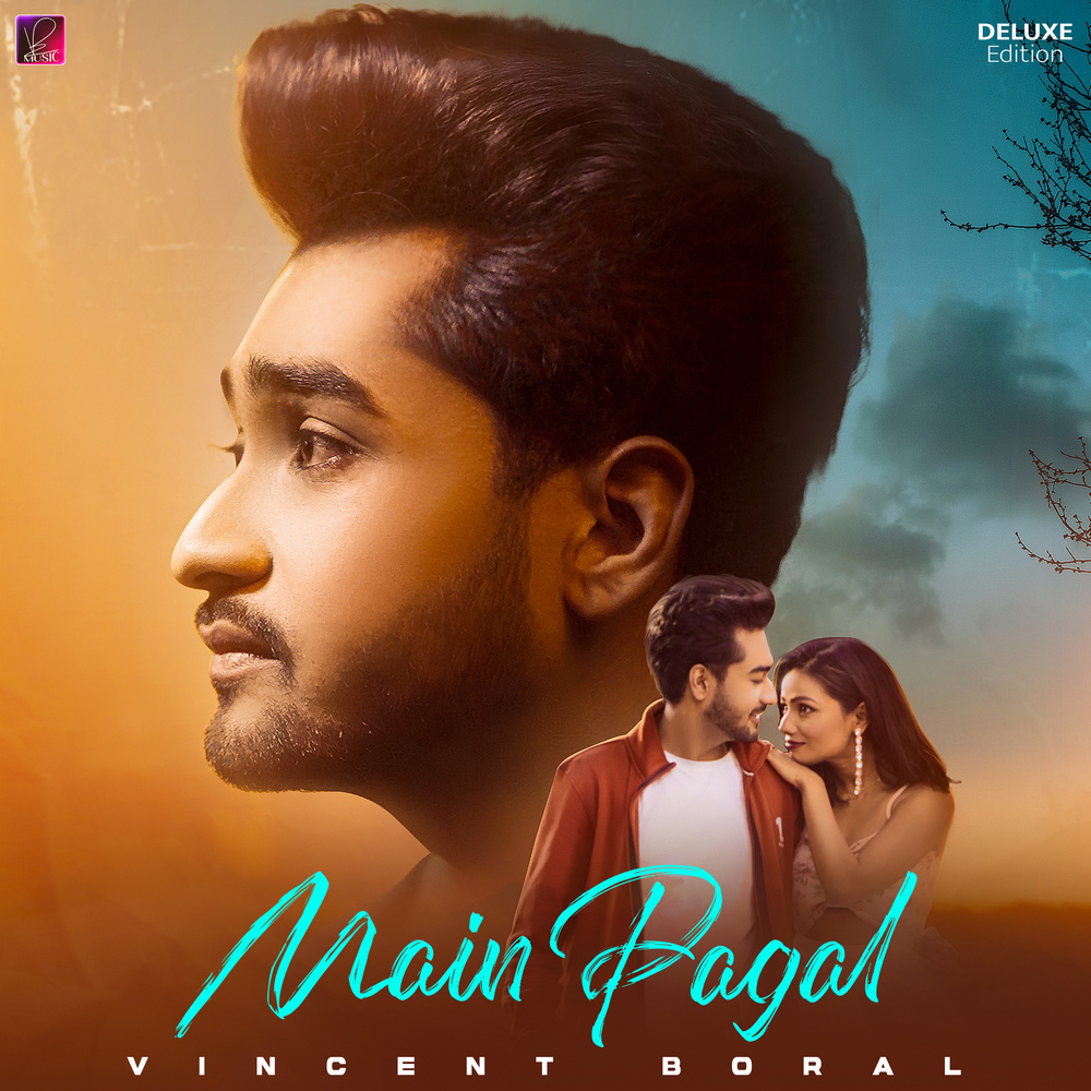 Main Pagal (Deluxe)