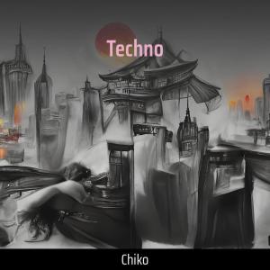 อัลบัม Techno ศิลปิน Chiko
