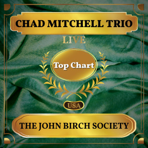 The Chad Mitchell Trio的專輯The John Birch Society