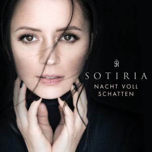 收聽Sotiria的Nacht voll Schatten (Single Version)歌詞歌曲