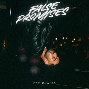 Album False Promises from Pav Dharia