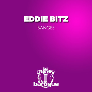 Album Banges from Eddie Bitz