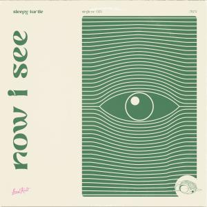 收聽Sleepy Turtle的now i see歌詞歌曲