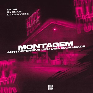 Listen to Montagem Anti Defensiva Deu uma Cavalgada (Explicit) song with lyrics from MC PR