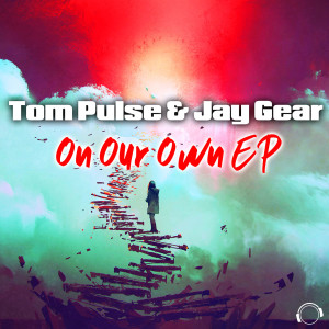 Tom Pulse的专辑On Our Own - EP