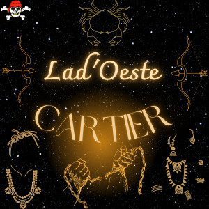 Album Cartier (Explicit) from Lad Oeste
