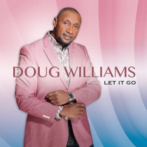 收聽Doug Williams的Let It Go歌詞歌曲