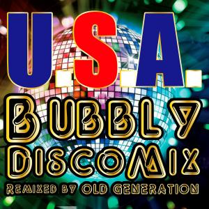 收聽Da Pump的U.S.A. Bubbly Disco Mix (Remixed by OLD GENERATION)歌詞歌曲