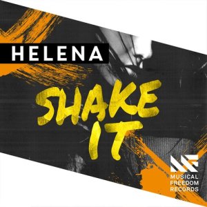 收聽helena的Shake It (Extended Mix)歌詞歌曲